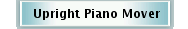 Upright Piano Mover