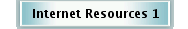 Internet Resources 1