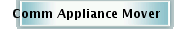 Comm Appliance Mover