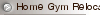 Home Gym Relocation