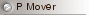 P Mover 